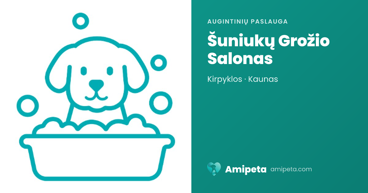 Šuniukų Grožio Salonas